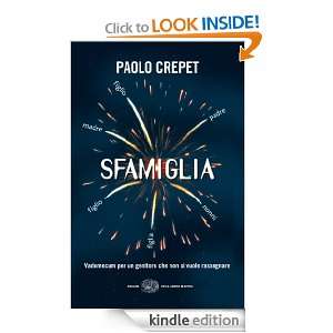 Sfamiglia (Einaudi. Stile libero extra) (Italian Edition): Paolo 