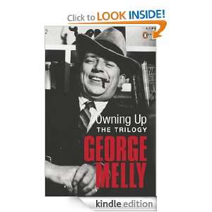 Owning Up The Trilogy eBook George Melly Kindle Store