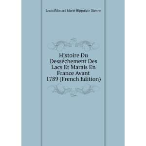   1789 (French Edition) Louis Ã?douard Marie Hippolyte Dienne Books