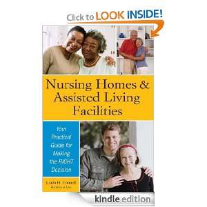 Nursing Homes and Assisted Living Facilities Your Practical Guide for 