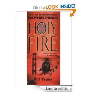 Raptor Force Holy Fire Holy Fire Bill Yenne  Kindle 
