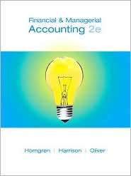 Financial & Managerial Accounting, Chapters 1 14, (0135045754 