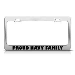  Proud Navy Family Metal Military license plate frame Tag 