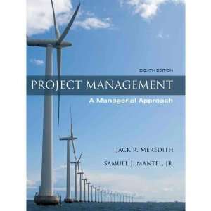   ]2011 Jack R. Meredith (Author)Samuel J. Mantel Jr. (Author) Books