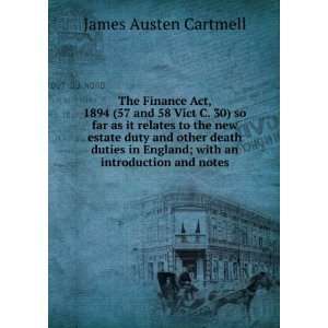   England; with an introduction and notes James Austen Cartmell Books