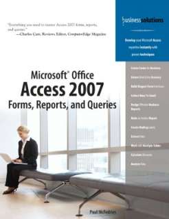   Microsoft Office Access 2007 Forms, Reports, and 