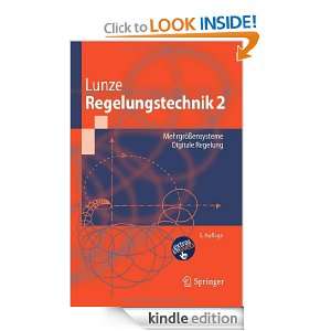 Regelungstechnik 2: Mehrgrößensysteme, Digitale Regelung (Springer 