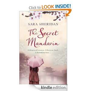 The Secret Mandarin: Sara Sheridan:  Kindle Store