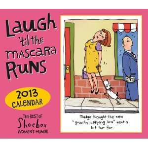  Laugh til the Mascara Runs 2013 Daily Box Calendar Office 