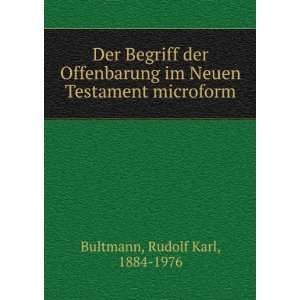   im Neuen Testament microform Rudolf Karl, 1884 1976 Bultmann Books