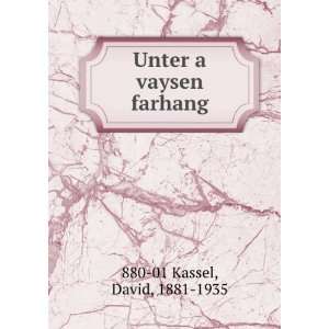    Unter a vaysen farhang David, 1881 1935 880 01 Kassel Books
