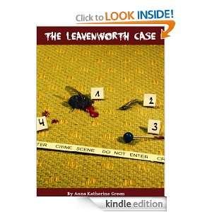THE LEAVENWORTH CASE (Illustrated) Anna Katherine Green, Rody YKS 