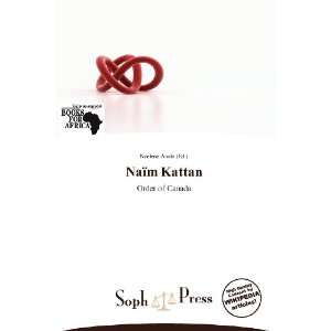  Naïm Kattan (9786138865377) Noelene Aoide Books