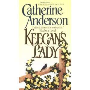    Keegans Lady [Mass Market Paperback]: Catherine Anderson: Books
