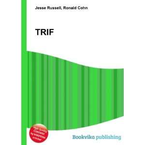  TRIF Ronald Cohn Jesse Russell Books