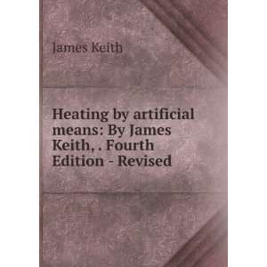   means By James Keith, . Fourth Edition   Revised James Keith Books