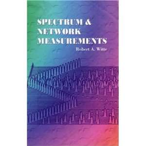   Spectrum and Network Measurements [Hardcover] Robert A. Witte Books