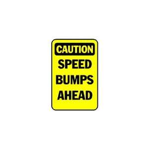    3x6 Vinyl Banner   CAUTION Speed Bumps Ahead 