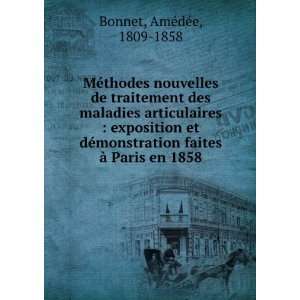 MÃ©thodes nouvelles de traitement des maladies articulaires 