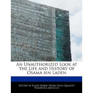   and History of Osama bin Laden (9781241709594) Ellen Marie Books