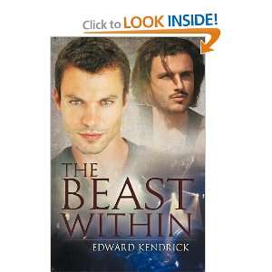  The Beast Within [Paperback] Edward Kendrick Books