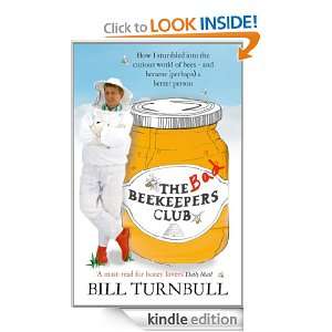 The Bad Beekeepers Club Bill Turnbull  Kindle Store