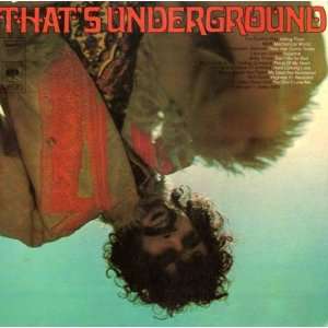  Thats Underground Bob / Leonard Cohen / Electric Flag 