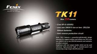 Fenix TK11 Cree XP G LED (R5) Flashlight 258 Lumens  