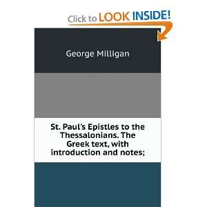  St. Pauls Epistles to the Thessalonians. The Greek text 