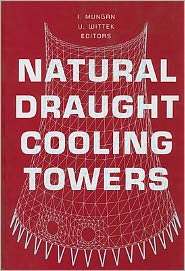 Natural Draught Cooling Towers: Proceedings of the Fifth International 