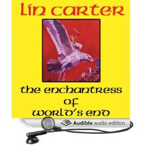  Enchantress of Worlds End The Gondwane Epic, Book 2 