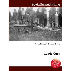  Lewis Gun Ronald Cohn Jesse Russell Books