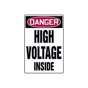  DANGER HIGH VOLTAGE INSIDE 10 x 7 Adhesive Vinyl Sign 