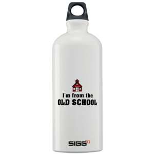  Sigg Water Bottle 1.0L Im from The Old School Everything 