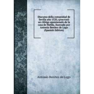   Benitez de Lugo (Spanish Edition) Antonio Benitez de Lugo Books