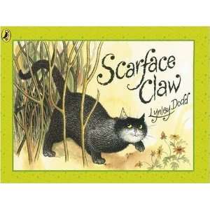    Scarface Claw (Picture Puffin) [Paperback] Lynley Dodd Books