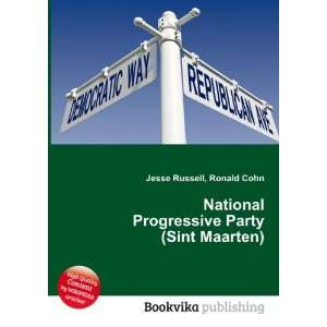   Progressive Party (Sint Maarten): Ronald Cohn Jesse Russell: Books