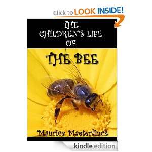 The Childrens Life of the Bee Maurice Maeterlinck, Edward J. Detmold 