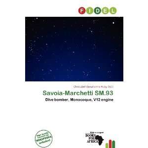    Marchetti SM.93 (9786200934642) Christabel Donatienne Ruby Books