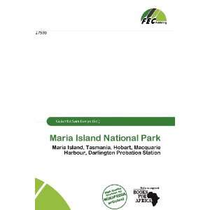   Maria Island National Park (9786135964790) Columba Sara Evelyn Books