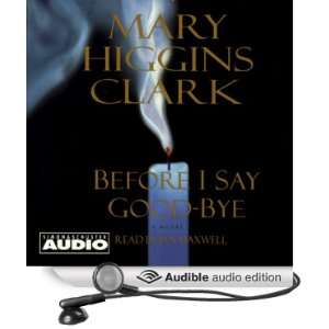    Bye (Audible Audio Edition) Mary Higgins Clark, Jan Maxwell Books