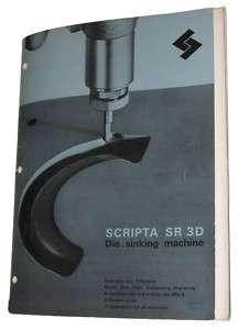 SCRIPTA SR 3D ENGRAVING & DIE SINKING MACHINE MANUAL  