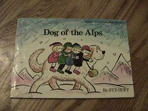 1977 SIEGFRIED DOG OF THE ALPS CHILDRENS BOOK SYD HOFF  
