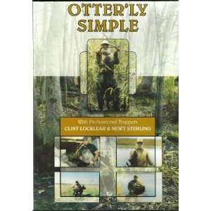   Otter Trapping with Clint Locklear & Newt Sterling: Everything Else