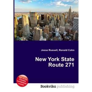  New York State Route 271 Ronald Cohn Jesse Russell Books