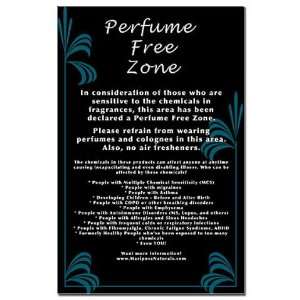  Perfume Free Zone Poster Health Mini Poster Print by CafePress 