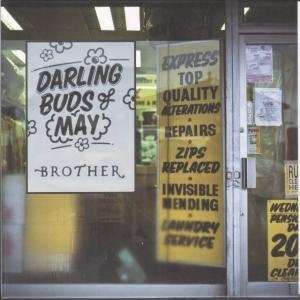   BUDS OF MAY 7 INCH (7 VINYL 45) UK CHESS CLUB 2011: BROTHER: Music