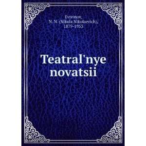   language) N. N. (Nikola Nikolaevich), 1879 1953 Evreinov Books