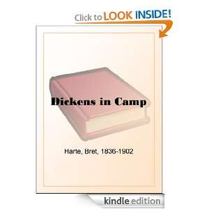 Dickens in Camp Bret Harte  Kindle Store