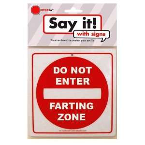  DO NOT ENTER FARTING ZONE: Home & Kitchen